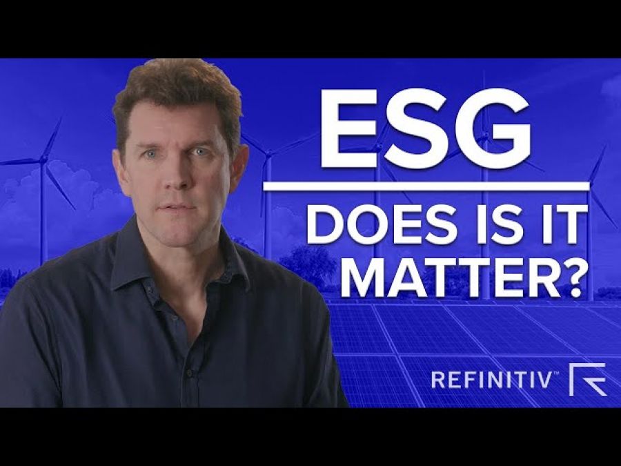What On Earth is ESG? | The Big Conversation | Refinitiv